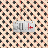 Pull 5" x 10" Hanging Wall or Door Sign | Rustic Twine | Signs for Home and Business
