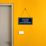 Please Check In At Reception Before Your Appointment 5x10 Hanging Plus Wall or Door Sign | Office Decor