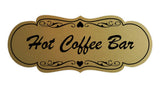 Signs ByLITA Designer Hot Coffee Bar Wall or Door Sign