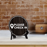 Please Check In Circle Table Sign with Acrylic Stand (5x5") | Business Reception Desk Kiosk Sign