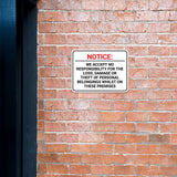 Classic Framed Plus Notice: We Accept No Responsibility For The Loss, Damage or Theft of Personal Belongings Whilst On These Premises Wall or Door Sign | Easy Installation | Disclaimer Waiver Notice