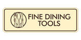 Signs ByLITA Standard Fine Dining Tools Door or Wall Sign Easy Installation | Durable Construction | Kitchen Essentials | Hygiene | AirBnB Signs