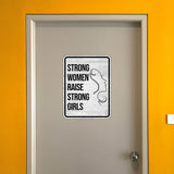 Portrait Round Plus Strong Women Raise Strong Girls Wall or Door Sign | Motivational Home Decor