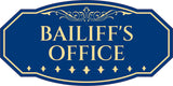 Victorian Plus Bailiff's Office Wall or Door Sign | Legal and Courtroom Decoration