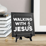Walking With Jesus 5"x 5" Square Table Sign With Acrylic Easel | Classroom & Home Decor
