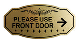 Victorian Please Use Front Door (Right Arrow) Wall or Door Sign