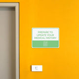 Classic Framed Plus Prepare to Update Your Medical History Door or Wall Sign | Medical Facility Reception Patient Reminders