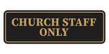 Standard Church Staff Only Wall or Door Sign
