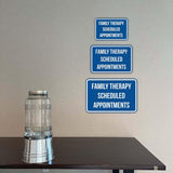 Classic Framed Plus Family Therapy Scheduled Appointments Door or Wall Sign | Medical Specialism Rooms