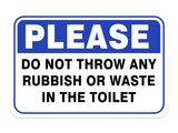 Classic Framed Plus Please Do Not Throw Any Rubbish Or Waste In The Toilet Door or Wall Sign | Public Bathroom Warning Signage