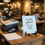 Cash Preferred Debit And Credit Accepted Table Sign With Acrylic Easel Stand (6 x 8") - 1 Pack