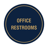 Circle Office Restrooms Wall or Door Sign