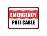 Classic Framed Plus Emergency Pull Cable Door or Wall Sign | Business Protection Construction Site Warehouse & Shop Area