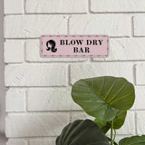 Standard Plus Blow Dry Bar — Wall or Door Sign | Treatment Room - Sign