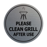 Circle Please Clean Grill After Use Wall or Door Sign