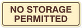 Signs ByLITA Standard No Storage Permitted Sign - Easy Installation | Durable Wall or Door