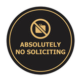 Circle Absolutely No Soliciting Wall or Door Sign