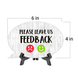 Please Leave Us Feedback Oval Speech Bubble (6 x 4") Table Sign With Acrylic Easel