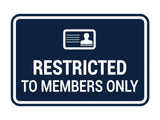 Classic Framed Restricted to Members Only Wall or Door Sign