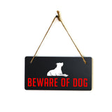 Beware of Dog 5x10 Hanging Plus Wall or Door Sign | Home Decor
