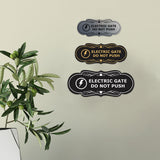Signs ByLITA Designer Electric Gate Do Not Push Wall or Door Sign