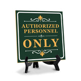 Facility Room and Authorized Personnel Only Table Signs 5"x 5" Square Table Sign With Acrylic Easel