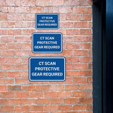Classic Framed Plus CT Scan Protective Gear Required Door or Wall Sign | Medical Procedure Rooms Equipment