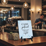 Cash Preferred Debit And Credit Accepted Table Sign With Acrylic Easel Stand (6 x 8") - 1 Pack
