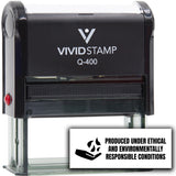 All Quality Produced under ethical and environmentally responsible conditions Self-Inking Rubber Stamp