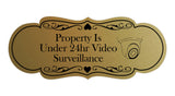 Signs ByLITA Designer Property Is Under 24hr Video Surveillance Wall or Door Sign