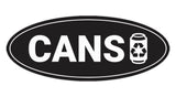 Signs ByLITA Oval Cans Sign - Laser-Engraved Lettering | Durable ABS Plastic | Vibrant Colors | Powerful Foam Tape