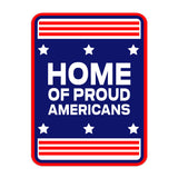 Portrait Round Plus Home of Proud Americans Door or Wall Sign | Easy Installation | Patriotic Stars and Stripes USA Pride Sign
