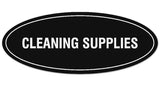 Signs ByLITA Oval CLEANING SUPPLIES Sign | Legible Lettering | Easy No-Tool Installation | Powerful Foam Tape