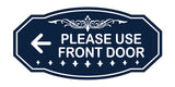 Victorian Please Use Front Door Wall or Door Sign