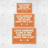 Classic Framed Plus Leave Someone Alone If They Are Getting Ready For A Lift Door or Wall Sign | Gym Etiquette Signage