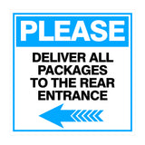 Square Plus Please Deliver All Packages To The Rear Entrance Left Arrow Wall or Door Sign | Health & Safety Warehouse Business Signage