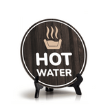 Hot Water Circle Table Sign with Acrylic Stand (5x5") | Home and Business Safety Warning Sign