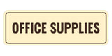 Signs ByLITA Standard Office Supplies Wall or Door Sign | Office Storage Signage