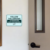 Classic Framed Plus Follow the Arrows to Maintain Safe Distancing Door or Wall Sign | Medical Facility Greeting & Reception
