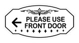 Victorian Please Use Front Door Wall or Door Sign