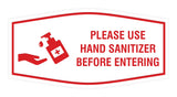 Fancy Please Use Hand Sanitizer Before Entering Sign