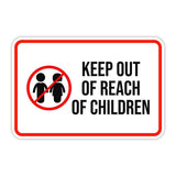 Classic Framed Plus Keep Out Of Reach Of Children Door or Wall Sign | Children's Warning and Safety Signs