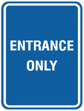 Signs ByLITA Portrait Round Entrance Only Sign - Laser-Engraved Lettering | Durable ABS Plastic | Vibrant Colors | Powerful Foam Tape