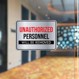 Classic Framed Plus Unauthorized Personnel Will Be Removed Door or Wall Sign | General Security Notices