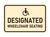 Signs ByLITA Classic Framed Designated Wheelchair Seating Wall or Door Sign