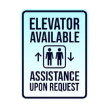 Portrait Round Plus Elevator Available – Assistance Upon Request Wall or Door Sign | General Kitchen and Food-related