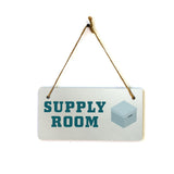 Supply Room 5x10 Hanging Plus Wall or Door Sign | Office Décor