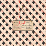 Until God Opens The Next Door, Praise Him In The Hallway. 5x10 Hanging Plus Wall or Door Sign | Religious Home Decor
