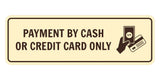 Signs ByLITA Standard Payment by Cash or Credit Card Only Door or Wall Sign Durable ABS Plastic | Laser Engraved | Easy Installation | Elegant Design