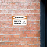 Classic Framed Plus Cuidado Puerta Pesada Door or Wall Sign | Business Warning Signage